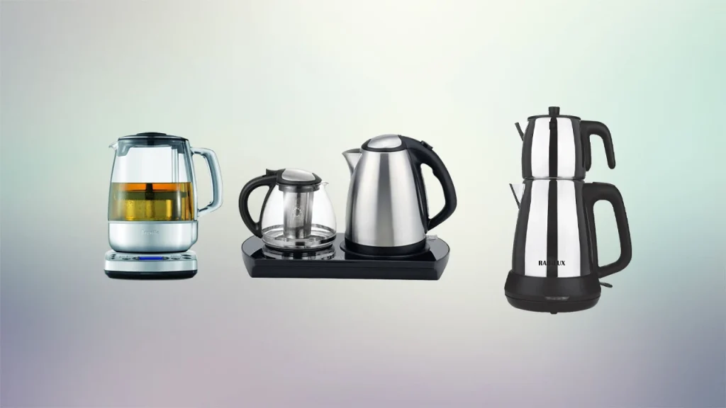 راهنمای خرید چای ساز | لوازم خانگی ایران